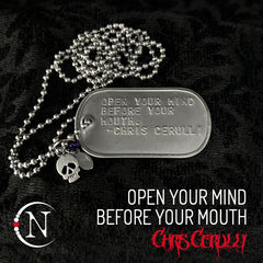 Open Your Mind Before Your Mouth NTIO Lyric Tag by Chris Cerulli ~ Limited Edition