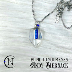 Blind To Your Eyes Holiday 2023 Vial Necklace by Andy Biersack ~ Limited