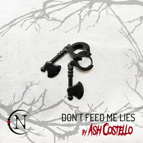 Don't Feed Me Lies Earrings by Ash Costello