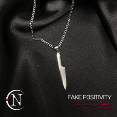 Necklace ~ Fake Positivity by Johnnie Guilbert