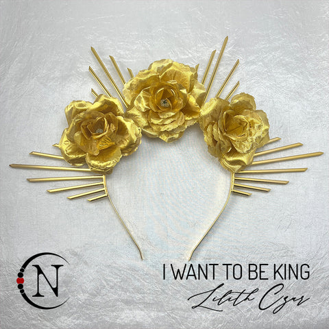 I Want To Be King NTIO Headpiece by Lilith Czar ~ Limited Edition