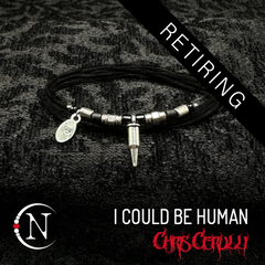 I Could Be Human NTIO Bracelet By Chris Cerulli *7 More!
