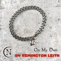 Bracelet ~ On My Own by Remington Leith ~ LIMITED EDITION