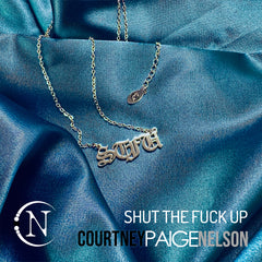 Necklace ~ STFU by Courtney Paige Nelson