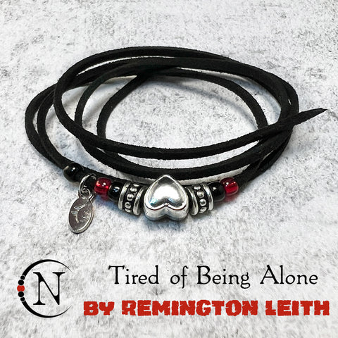 Bracelet/Choker Tired of Being Alone by Remington Leith ~ LIMITED EDITION