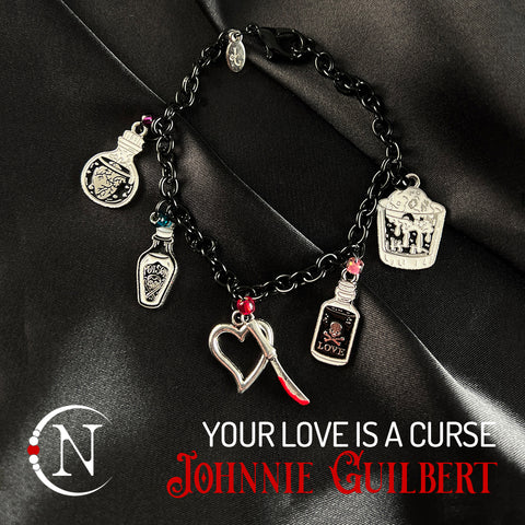 Charm Bracelet ~ Your Love Is A Curse Holiday 2025 by Johnnie Guilbert ~ Limited Edition