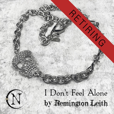 Necklace ~ I Don't Feel Alone by Remington Leith