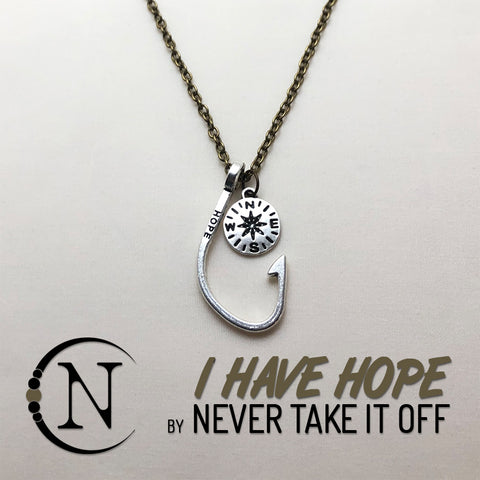 I Have Hope Necklace By Never Take It Off