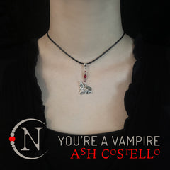 You're a Vampire! I Knew It! NTIO Necklace by Ash Costello